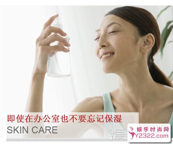 做好办公室保湿就可以和干燥肌说分手了!_第3页_m.y2ooo.com